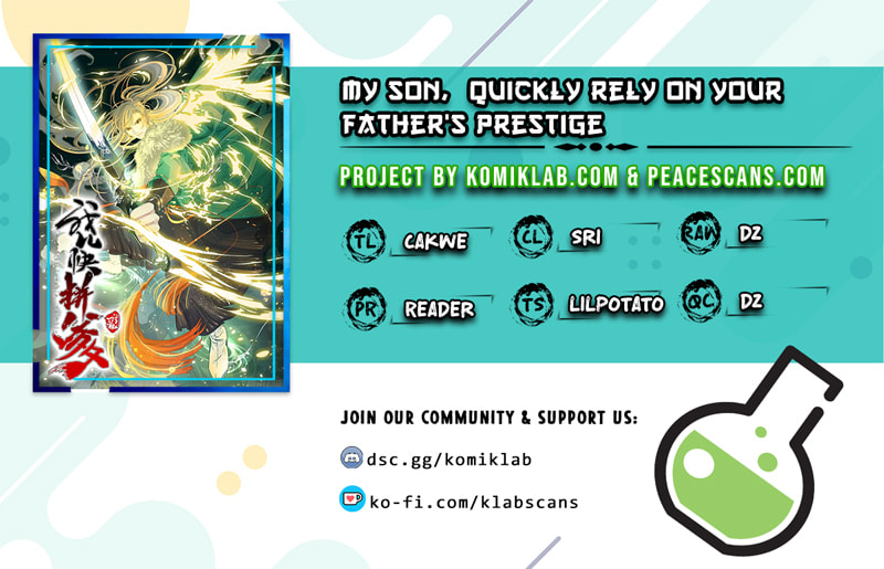 My Son, Quickly Rely On Your Father's Prestige – Chapter 9 page 0